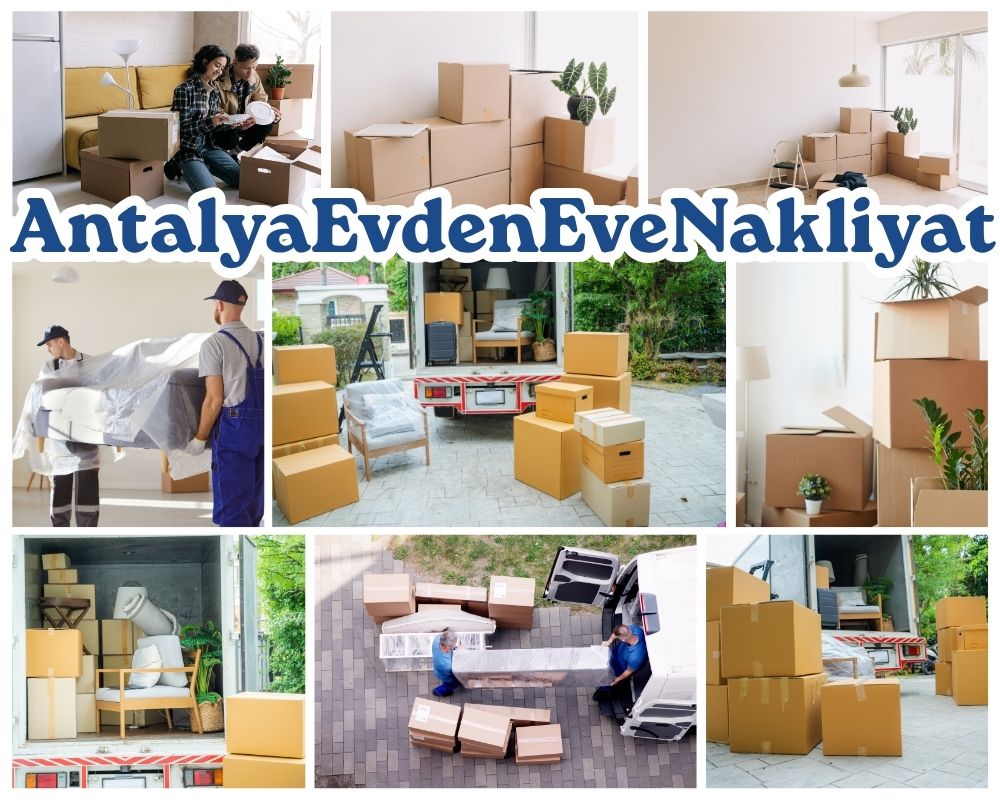 Antalya Toprakkale Evden Eve Asansörlü Taşımacılık